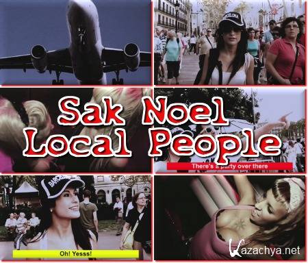 Sak Noel - Local People (2011/MP4/3GP)