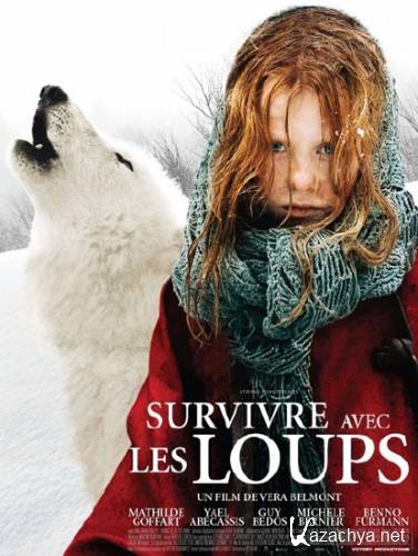    / Survivre avec les loups (2007) DVD5/4.58 Gb