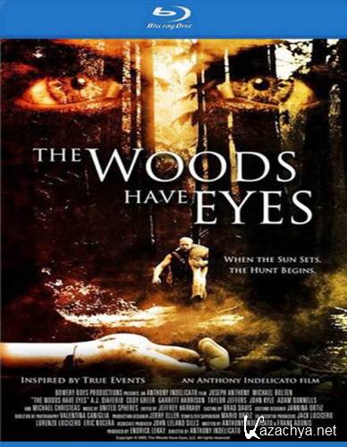 � �������� ���� ����� / The Woods Have Eyes (2007) DVDRip