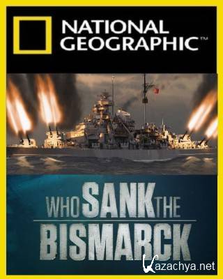   ? / Who Sanck The Bismark? (2010) SATRip