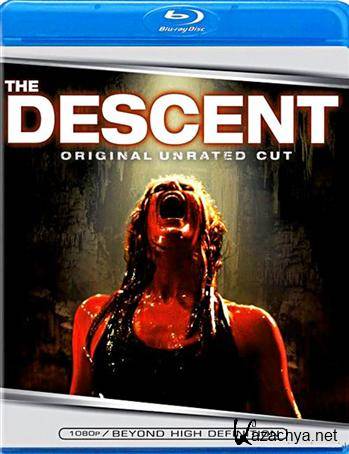  / The Descent (2005) HDRip AVC + BDRip 720p + BDRip 1080p