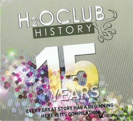 VA - H2oclub History 15 Years 2011
