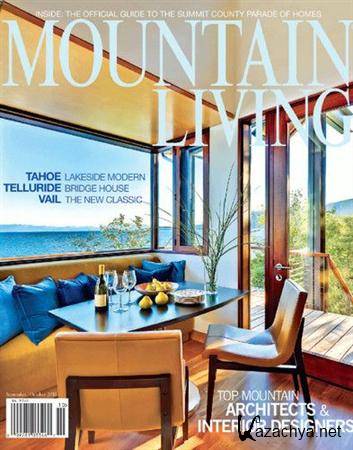 Mountain Living - September/October 2011 Mountain Living - September/October 2011