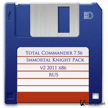 Total Commander 7.56 Immortal Knight Pack v4 (2011/Rus/X86)