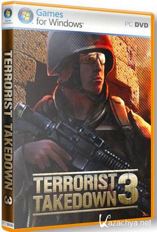 Terrorist Takedown 3 (PC/RePack Ultra/Full RU)