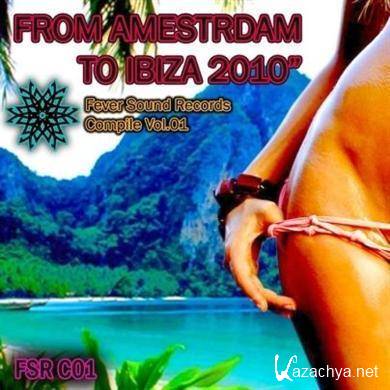 VA - From Amsterdam To Ibiza Behind The Sky (2011). MP3 