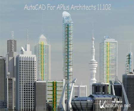 AutoCAD For APlus Architects 11.102