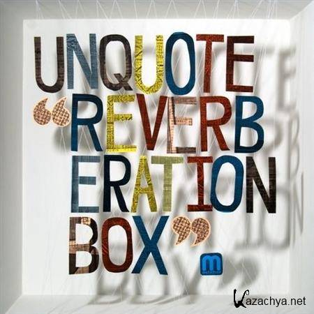 Unquote -  Reverberation Box 2011 (FLAC)
