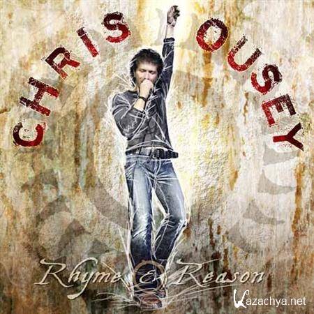 Chris Ousey - Rhyme And Reason (2011)
