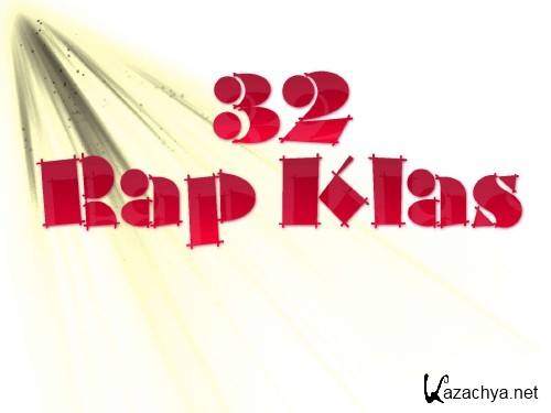 Rap Klas 32 (2011)