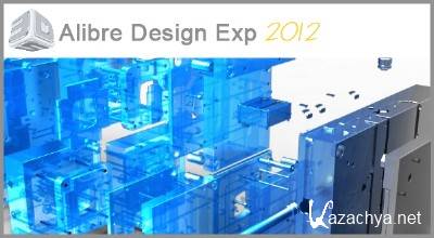 Alibre Design Exp 2012 x86+x64 [2011, ENG] + Crack