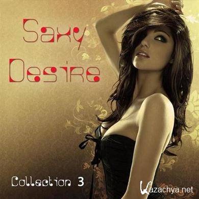 VA - Saxy Desire Collection Vol.3 (09.11.2011). MP3 