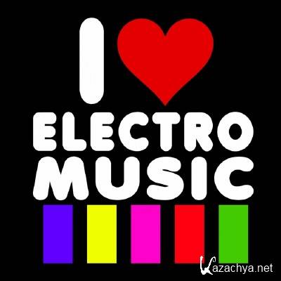 I Love Electro Music (2011)