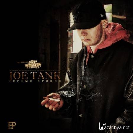 Joe Tank -  (EP) (2011)
