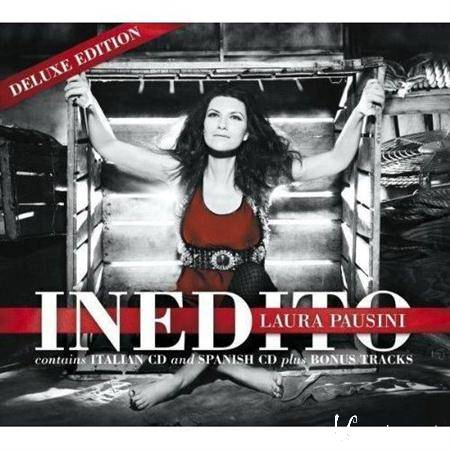 Laura Pausini - Inedito (Deluxe Edition) (2011)