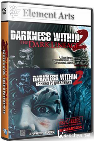 Darkness Within 2.   v.1.4 (Repack Element Arts/FULL RU) 