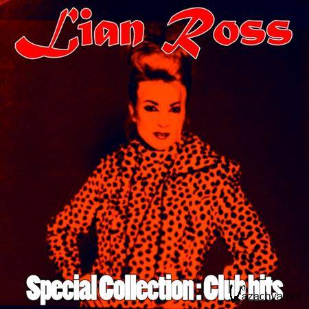 Lian Ross - Special Collection: Club Hits (2011)