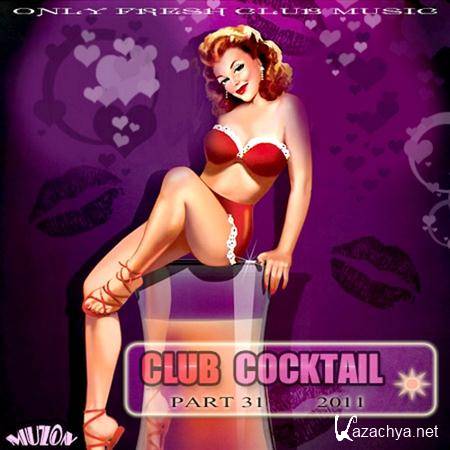 Club Cocktail part 31 (2011)