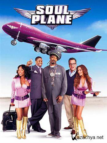   / Soul Plane (2004) HDTVRip-AVC + HDTV 720p + HDTV 1080i