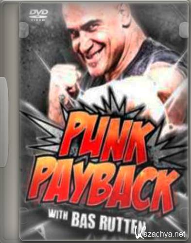    / Bas Rutten Punk Payback (2011) DVDRip