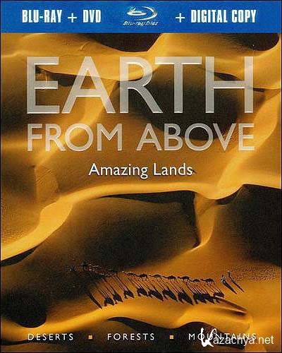 ,   :   / Earth From Above: Amazing Lands (2004) BDRip