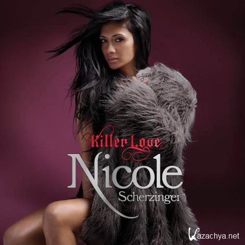 Nicole Scherzinger - Killer Love [Deluxe Edition] (2011)
