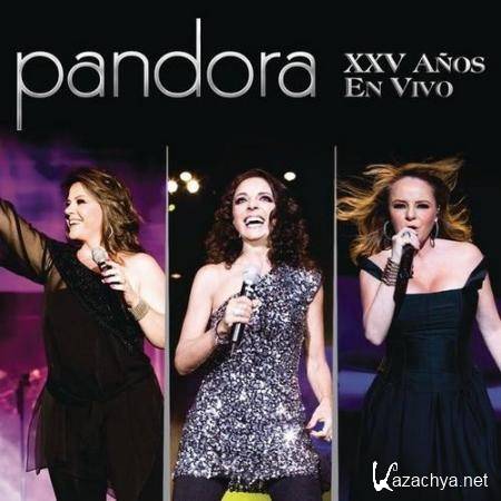 Pandora - Pandora XXV Anos En Vivo (Live) (2011)