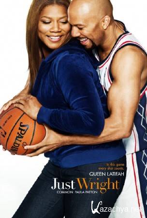   / Just Wright (2010/HDRip)