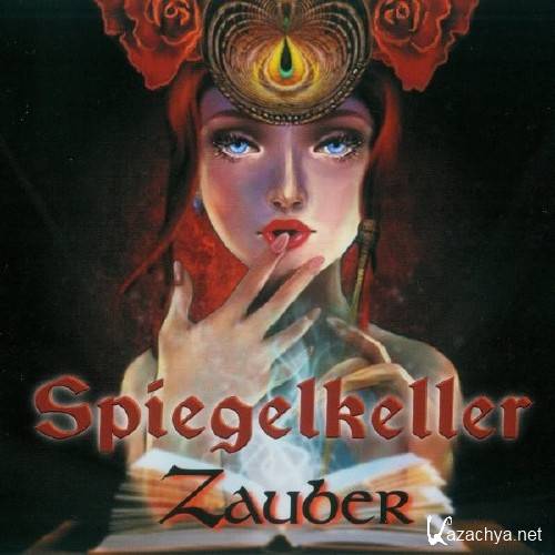 Spiegelkeller - Zauber (2011)