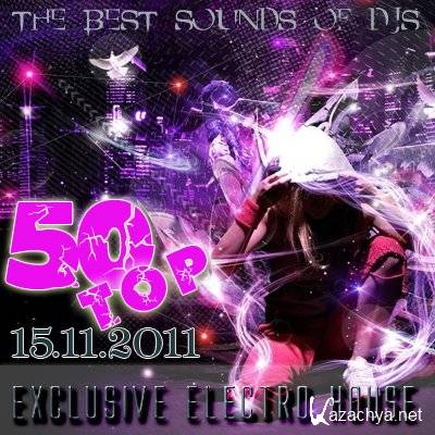 VA - Exclusive Electro House (Top 50) (15.11.2011)