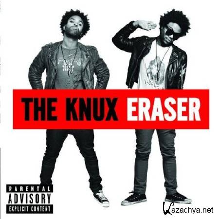 The Knux - Eraser (2011)