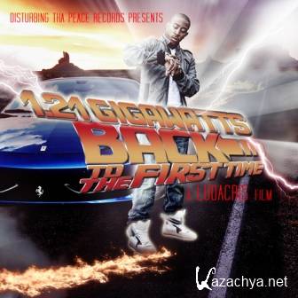 Ludacris - 1.21 Gigawatts: Back To The First Time (2011)