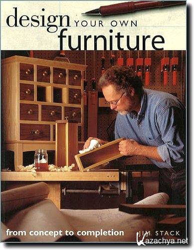 Design Your Own Furniture (Jim Stack) PDF