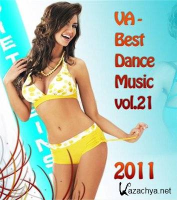 VA - Best Dance Music vol.21 (2011)