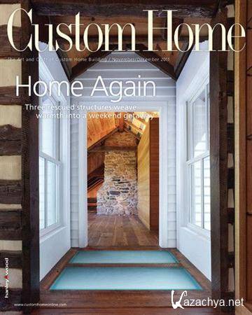 Custom Home - November/December 2011