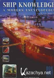 K. van Dokkum Ship Knowledge a Modern Encyclopedia, D.Hornsby Ocean Ships (2010,ENG)