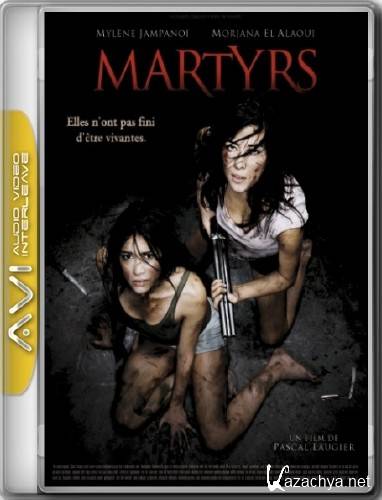  / Martyrs (2008/DRip-AVC/1500mb)