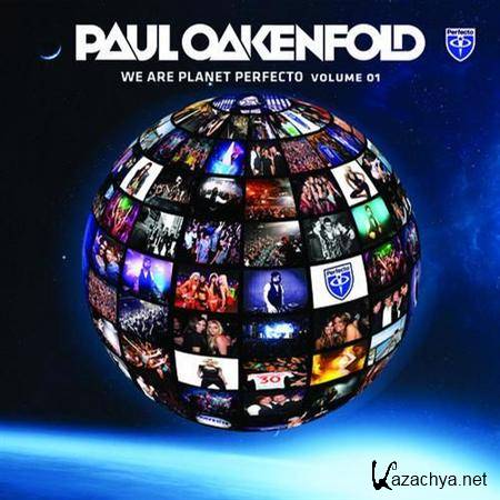 VA - Paul Oakenfold - We Are Planet Perfecto Volume 01 2011