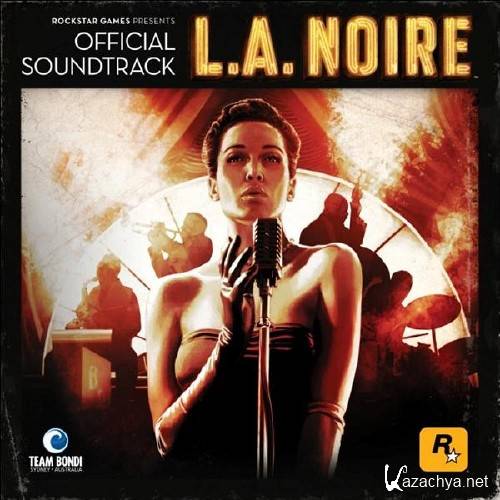 OST -L.A. Noire from AGR (Unofficial)  (2011)