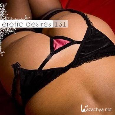 VA - Erotic Desires Volume 131 (2011). MP3 