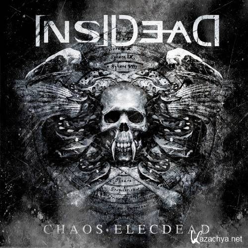 Insidead - Chaos ElecDead (2011)