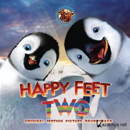 OST -   2 / Happy Feet Two (2011)