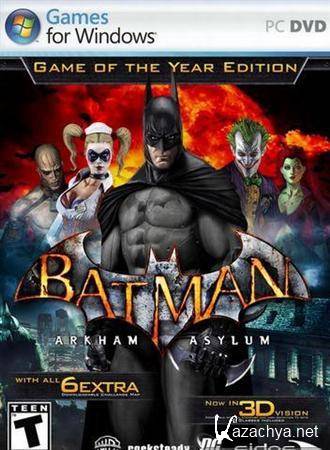 Batman: Arkham Asylum Game of the Year Edition (2010/ENG/RUS/RePack by R.G. )