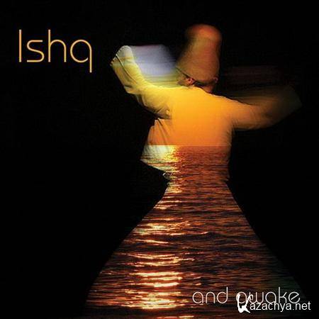 Ishq  And Awake 2011 (FLAC)