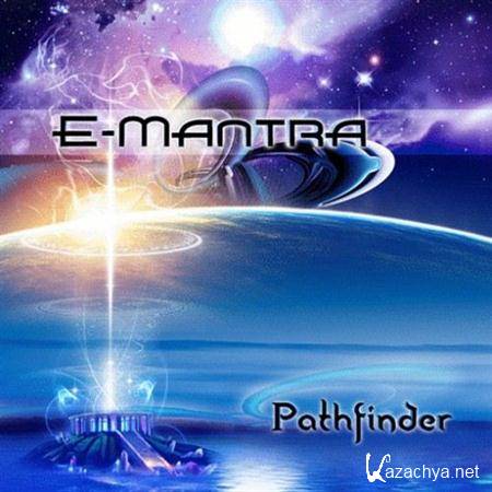 E-Mantra - Pathfinder [2011, FLAC]