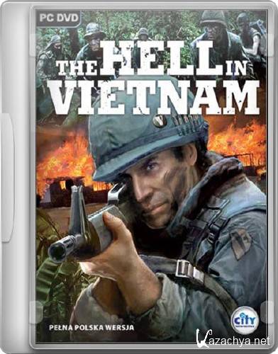  :   / The Hell in Vietnam (2007/PC/RUS/ENG)