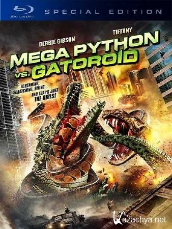   / Mega Python vs. Gatoroid (2011/HDRip)