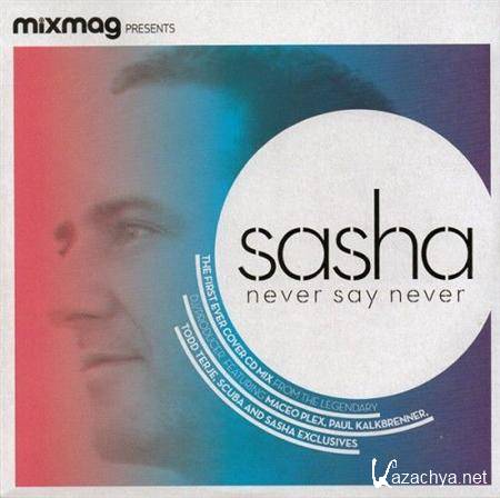 VA - Never Say Never Mixed by Sasha 2011 (FLAC)