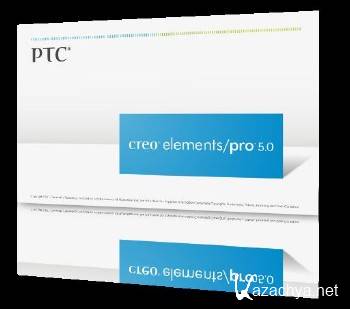 PTC Creo Elements/Pro 5.0 x86+x64 [2011,RUS]+PORTABLE PTC Creo Elements/Pro 5.0 x86 [RUS]