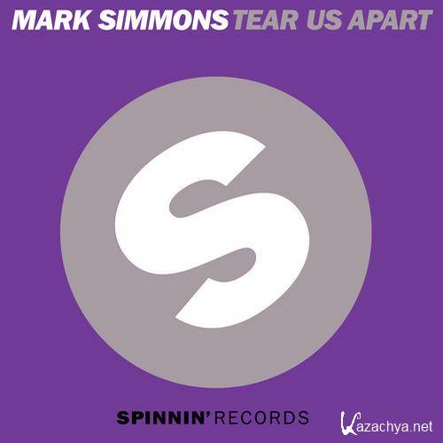 Mark Simmons - Tear Us Apart(2011)